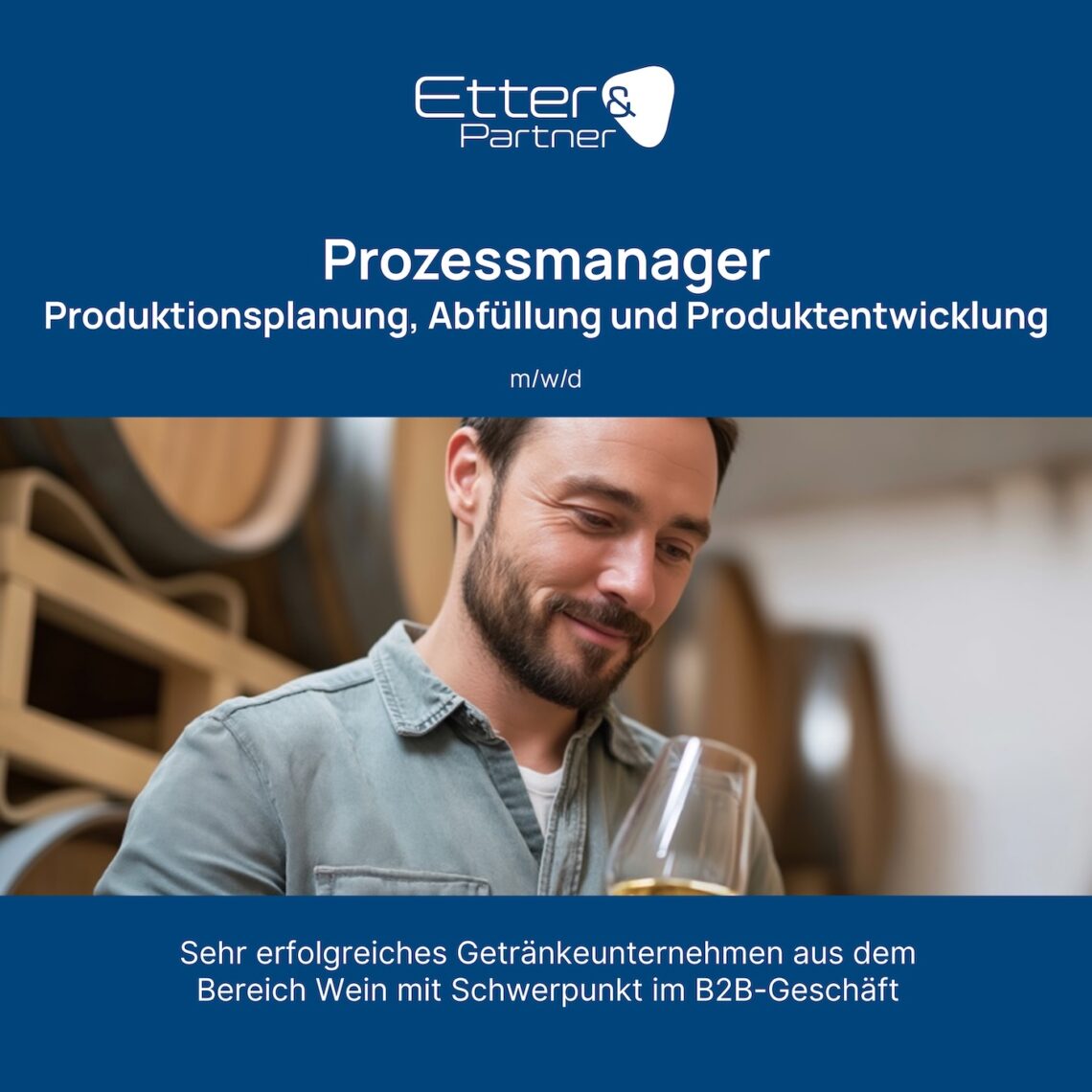 Stellenangebot Prozessmanager Produktionsplanung, Abfüllung und Produktentwicklung (m/w/d) Etter & Partner